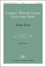 Christ, Whose Glory Fills the Skies SATB choral sheet music cover